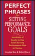 Perfect Phrases For Setting Performance Goals and Objectives